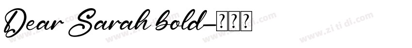 Dear Sarah bold字体转换